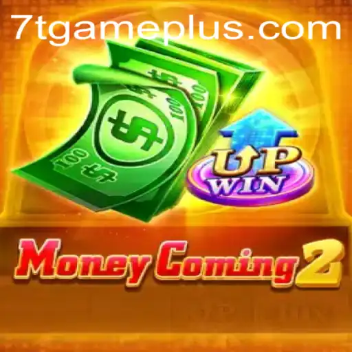 MoneyComing2: An Intriguing Journey into Virtual Wealth Creation with 7T GAME