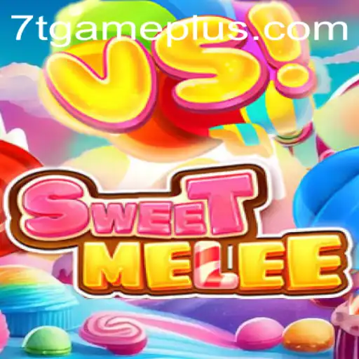 Discover SweetMelee: The Ultimate 7T GAME Experience