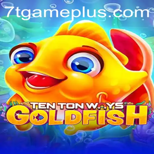 Unveiling the Thrilling World of TenTonWaysGoldfish